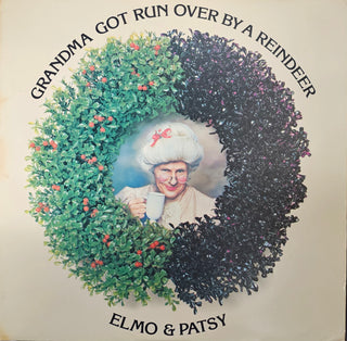 Elmo & Patsy- Grandma Got Run Over By A Reindeer (Spine Seam Split, Light Staining To Sleeve, Light Superficial Wear)) (Used Vinyl)