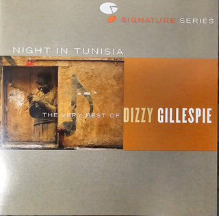 Dizzy Gillespie- Night In Tunisia: The Very Best Of Dizzy Gillespie