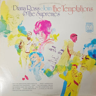 Diana Ross And The Supremes & The Temptations- Diana Ross & The Supremes Join The Temptations (1981 Reissue)