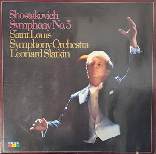 Shostakovich- Symphony No. 5, Op. 47 (Leonard Slotkin, Conductor)(1986 EU Press) (Used Vinyl)