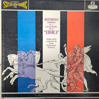 Beethoven- Symphony No. 3, E Flat Major, Op. 55 "Eroica" (Georg Solti, Conductor) (Used Vinyl)