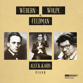 the album cover for ALECK KARIS - Webern Wolpe & Feldman