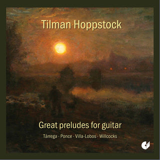 the album cover for Villa-Lobos / Hoppstock - Great Preludes for Guitar