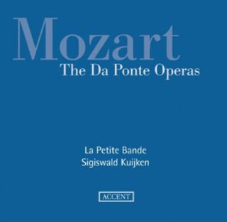 the album cover for Mozart / Petite Bande / Kuijken - Da Ponte Operas