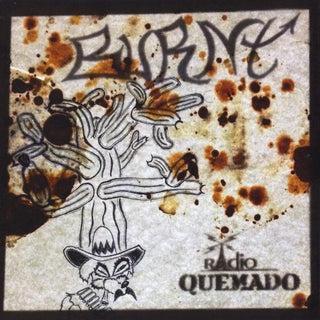 the album cover for Burnt - Radio Quemado