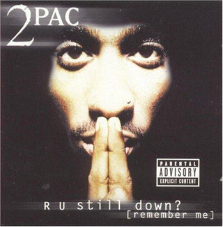 2Pac- R U Still Down [Explicit Content]