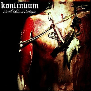 the album cover for Kontinuum - Earth Blood Magic