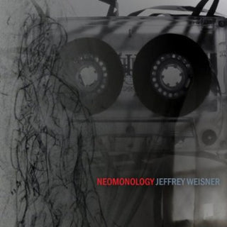 the album cover for Jeffrey Weisner - Neomonology