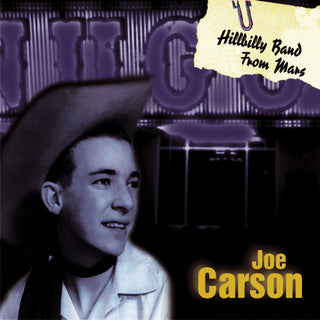 the album cover for Joe Carson - Hillbilly Band From Mars [Import]