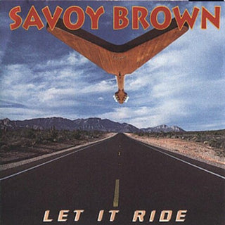 the album cover for Savoy Brown - Let It Ride
