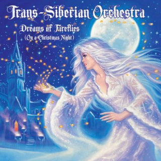 the album cover for Trans-Siberian Orchestra - Dreams Of Fireflies [On A Christmas Night]
