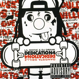 the album cover for Lil Wayne - Dedication 4