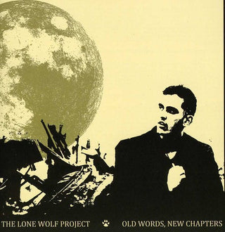 the album cover for The Lone Wolf Project - Old Words, New Chapters