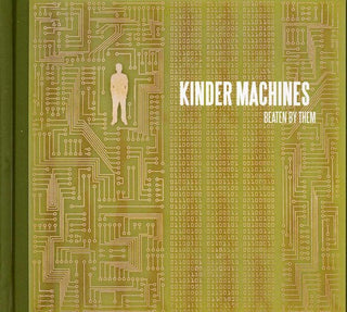 the album cover for Beaten By Them - Kinder Machines