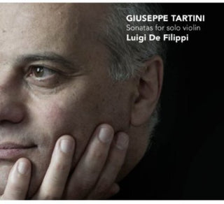 the album cover for Tartini / De Filippi - Sonatas for Solo Violin