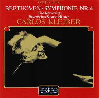 the album cover for Beethoven / Kleiber / Bavarian State Orchestra - Symphony 4