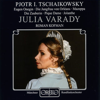 the album cover for Tchaikovsky / Varady / Kofman / Munich Radio Orch - Opera Arias
