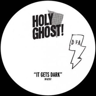 Holy Ghost!- It Gets Dark (Vinyl)