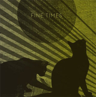 the album cover for Fine Times - Fine Times