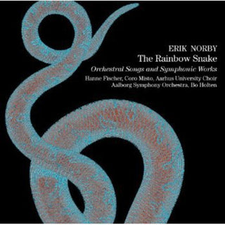 the album cover for Bo Holten - Rainbow Snake: Orchestral Songs & Symphonic Works