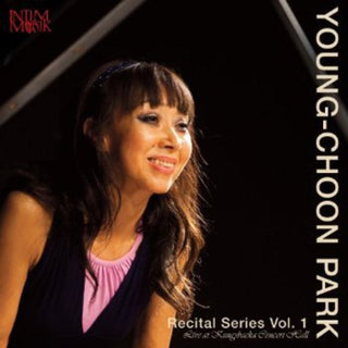 the album cover for Young-Choon Park - Recital Series 1