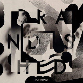 Wertheimer- Brandished EP