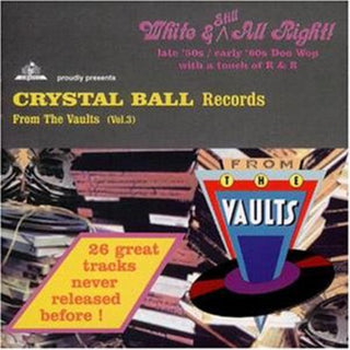 the album cover for Various Artists - Crystal Ball Records: 45 RPM Days 3 / Various