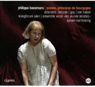 the album cover for Boesmans / Klangforum Wien - Yvonne Princesse de Bourgogne