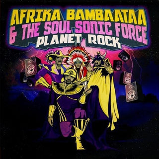 the album cover for Afrika Bambaataa & The Soul Sonic Force - Planet Rock