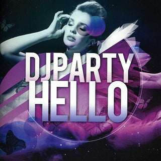 the album cover for Dj Party - Hello