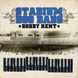 the album cover for Bobby Kent - Stadium Doo Dads