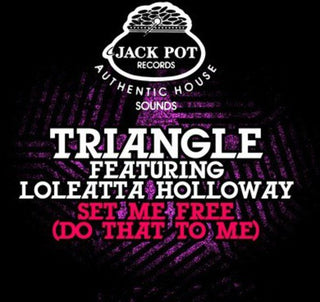 the album cover for Triangle - Set Me Free (Do That to Me)