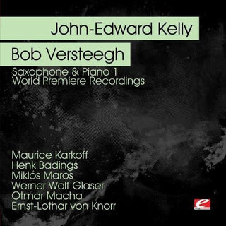 the album cover for John Kelly -Edward & Bob Versteegh - Saxophone & Piano 1
