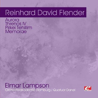 the album cover for Reinhard David Flender - Aurora Threnos IV / Pirkei Tehillim