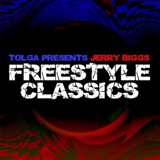 the album cover for Jerry Biggs - Tolga Presents Jerry Biggs Freestyle Classics