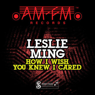 the album cover for Leslie Ming - How I Wish You Knew I Cared