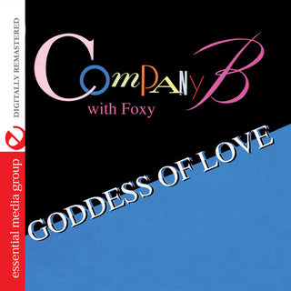 the album cover for Company B With Foxy - Goddess of Love