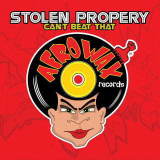 the album cover for Stolen Propery - Can't Beat That