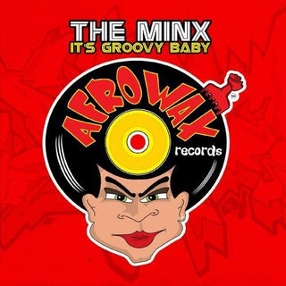 the album cover for Minx - It's Groovy Baby
