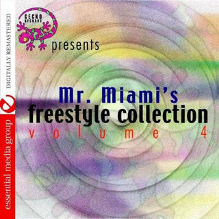 the album cover for Various Artists - Mr. Miami's Freestyle Collection 4 / Various