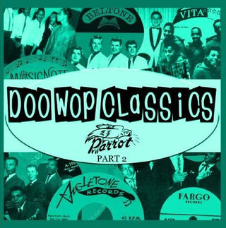 the album cover for Various Artists - Doo-Wop Classics 17 / Various