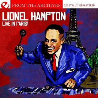 the album cover for Lionel Hampton - Live in Paris from the Archives