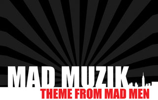 the album cover for Mad Muzik - Theme from Mad Men