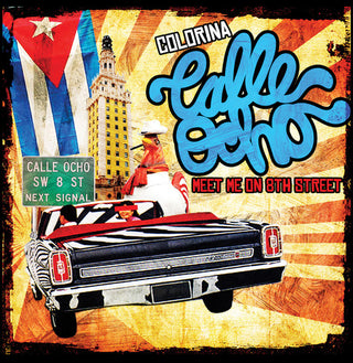 the album cover for Colorina - Calle Ocho (Meet Me On 8th Street) (Mod)
