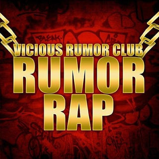 the album cover for Vicious Rumor Club - Rumor Rap