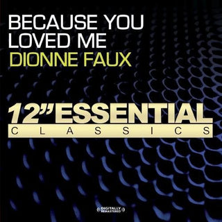 the album cover for Dionne Faux - Because You Loved Me