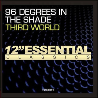 the album cover for Third World - 96 Degrees in the Shade