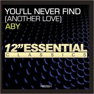 the album cover for Aby - You'll Never Find (Another Love)