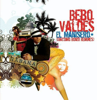 the album cover for Bebo Valdes Trio - El Manisero (Giacomo Bondi Remixes)