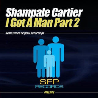 the album cover for Shampale Cartier - I Got a Man Part 2